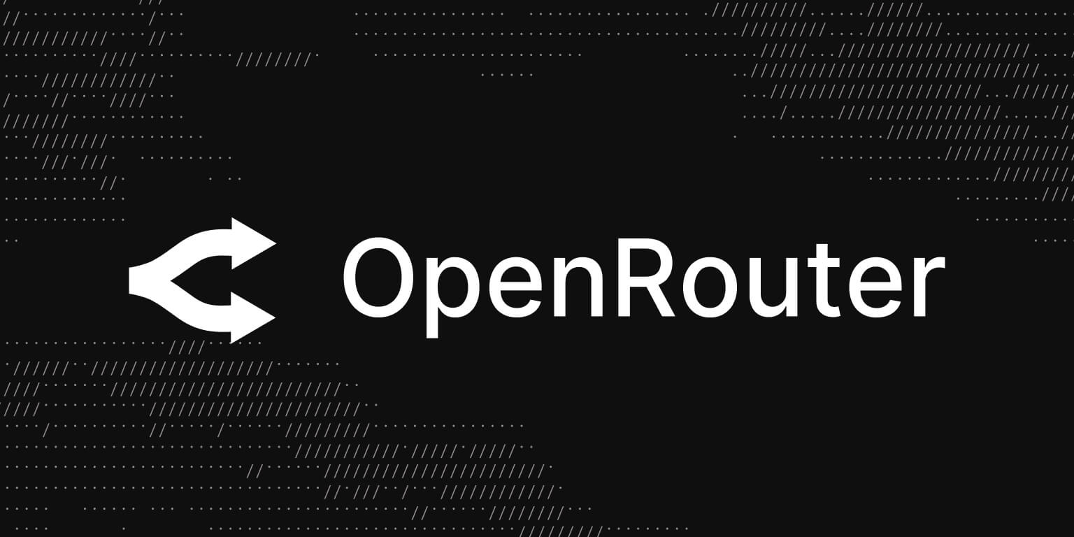 OpenRouter推出统一异步视频生成API 简化多模型切换适配